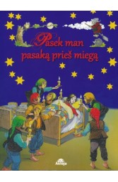 Pasek man pasaką prieš miegą